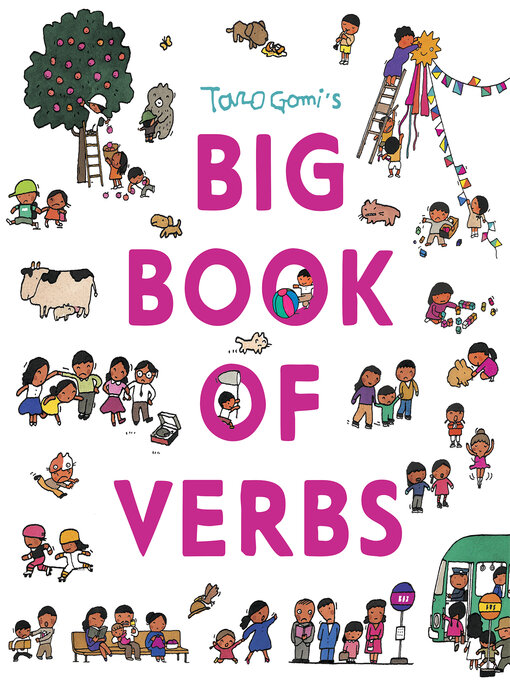 Title details for Taro Gomi's Big Book of Verbs by Taro Gomi - Wait list